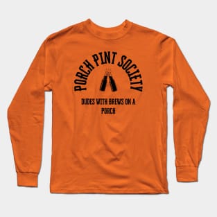 Porch Pint Society Long Sleeve T-Shirt